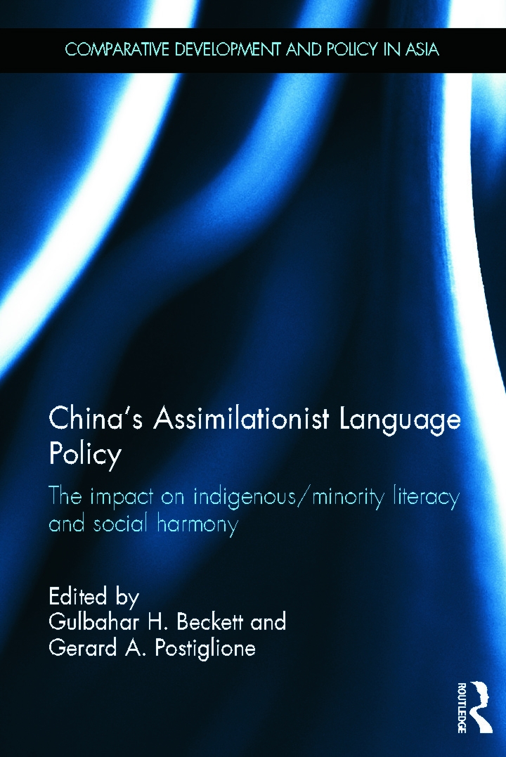 China’s Assiimilationist Language Policy: The Impact on Indigenouis/Minority Literacy and Social Harmony