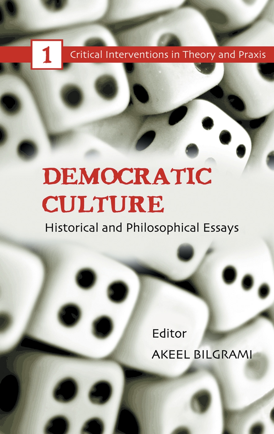 Democratic Culture: Historical and Philosophical Essays