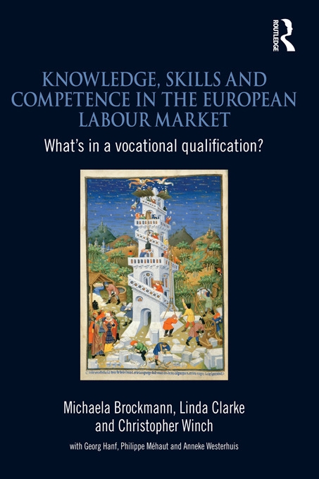 Knowledge, Skills and Competence in The European Labour Market: What’s in a Vocational Qualification?