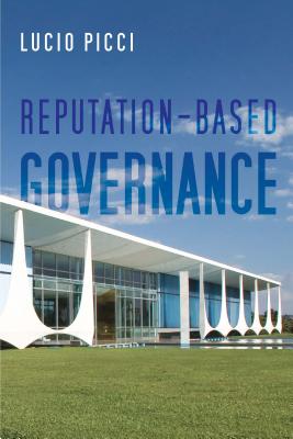 Reputation-Based Governance