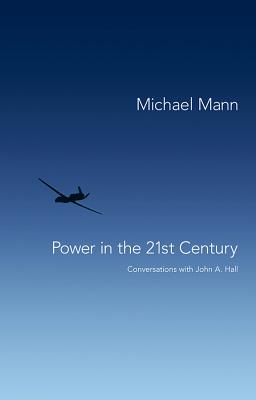 Power in the 21st Century: Conversations with John Hall