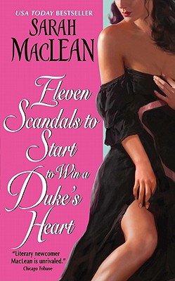 Eleven Scandals to Start to Win a Duke’s Heart