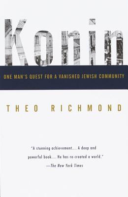 Konin: One Man’s Quest for a Vanished Jewish Community