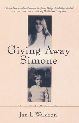 Giving Away Simone: A Memoir