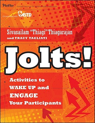 Jolts!: Activities to Wake Up and Engage Your Participants