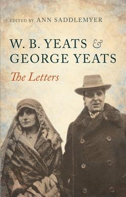 W. B. Yeats & George Yeats-The Letters