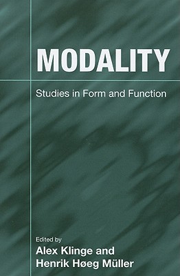 Modality: Studies in Form and Function
