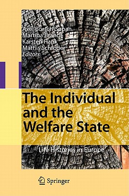 The Individual and the Welfare State: Life Histories in Europe
