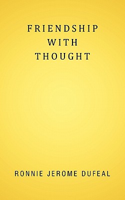 Friendship With Thought