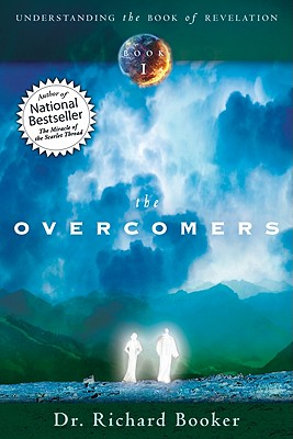 The Overcomers: Understanding the Book of Revelation