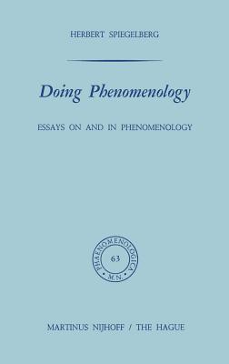 Doing Phenomenology/ Phaenomenologica Series No. 63