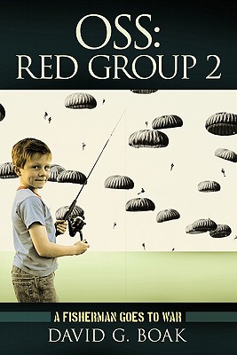Oss Red Group 2: A Fisherman Goes to War