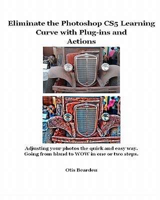 Eliminate the Photoshop CS5 Learning Curve With Plug-ins and Actions