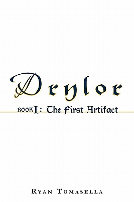 Drylor: Book I: The First Artifact