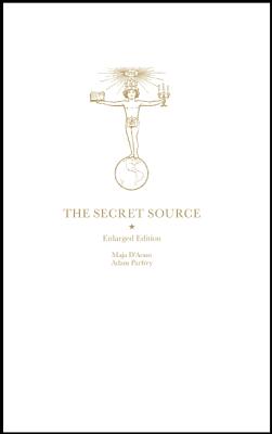 The Secret Source: The Law of Attraction and Its Hermetic Influence Throughout the Ages