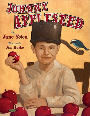 Johnny Appleseed: The Legend and the Truth