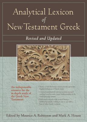Analytical Lexicon of New Testament Greek: Revised and Updated