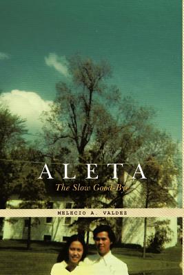 Aleta: The Slow Good-Bye
