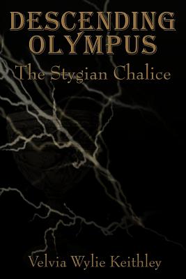 Descending Olympus: The Stygian Chalice