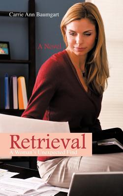 Retrieval: A Woman’s Unexpected Find