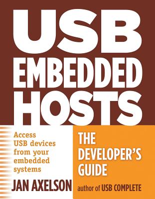 USB Embedded Hosts: The Developer’s Guide