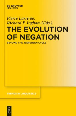 The Evolution of Negation: Beyond the Jespersen Cycle
