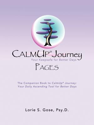 Calmup® Journey Pages: Your Keepsafe for Better Days