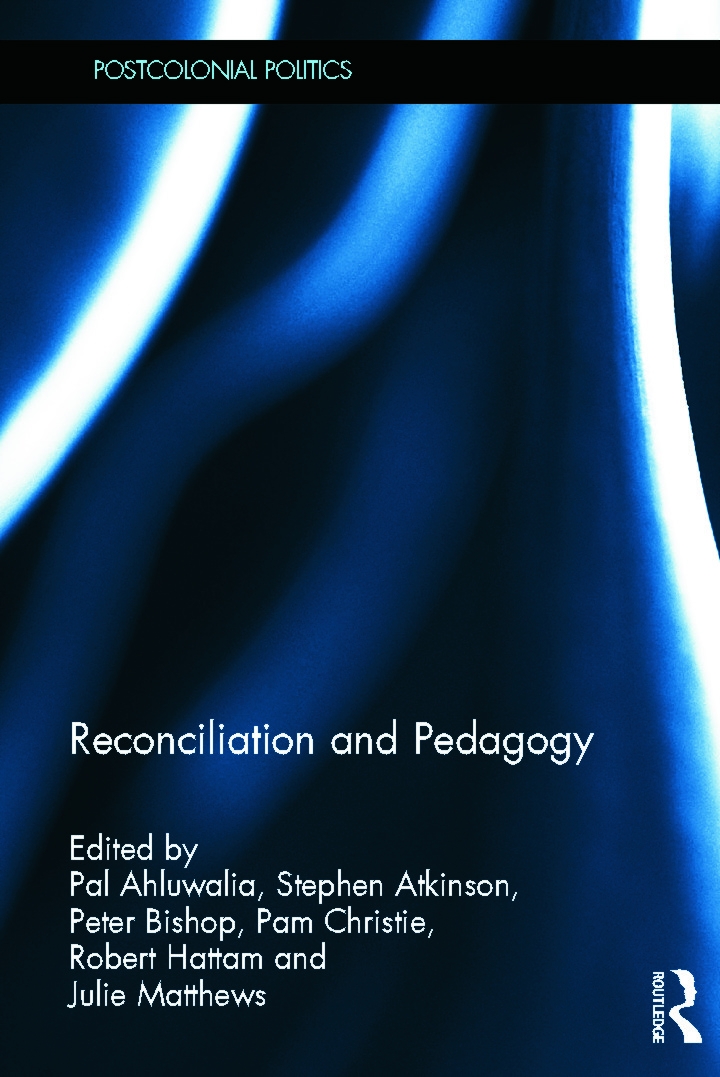 Reconciliation and Pedagogy: Practical, Theoretical and Philosophical Considerations