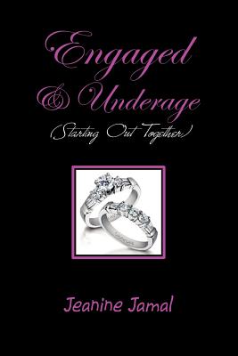 Engaged & Underage: Starting Out Together