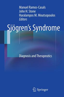 Sjogren’s Syndrome: Diagnosis and Therapeutics