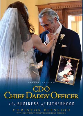CDO Chief Daddy Officer: The Business of Fatherhood