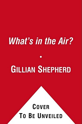 What’s in the Air?: The Complete Guide to Seasonal and Year-Round Airb