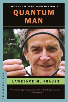Quantum Man: Richard Feynman’s Life in Science