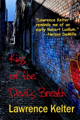 Kiss of the Devil’s Breath: A Seedy Tale Fron the Files of Frank Mango