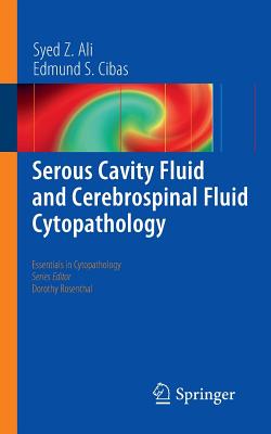 Serous Cavity Fluid and Cerebrospinal Fluid Cytopathology