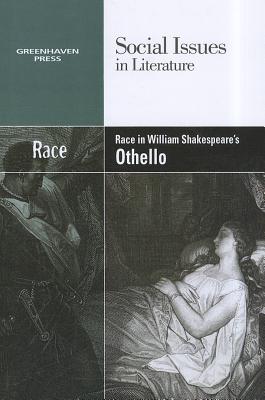 Race in William Shakespeare’s Othello