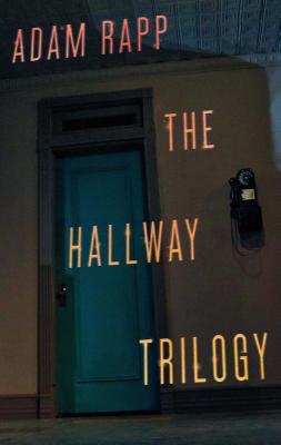 The Hallway Trilogy: Includes Rose Paraffin Nursing