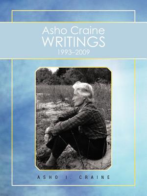 Asho Craine Writings 1993-2009