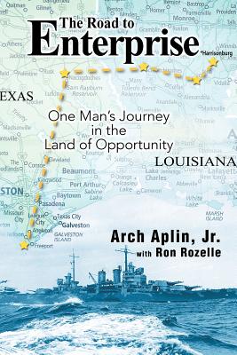 The Road to Enterprise: One Man’s Journey in the Land of Opportunity