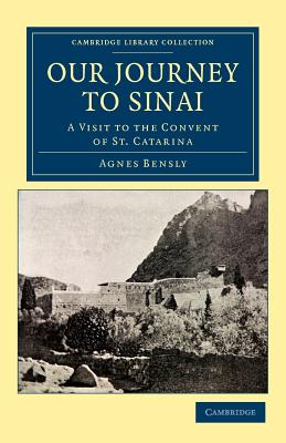 Our Journey to Sinai: A Visit to the Convent of St Catarina