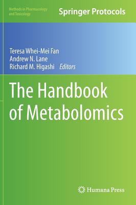 The Handbook of Metabolomics