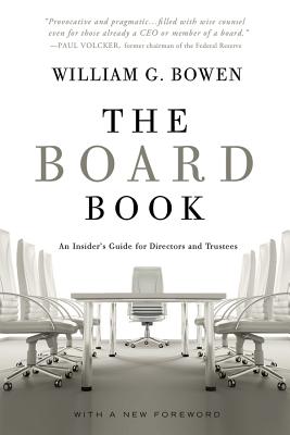 The Board Book: An Insider’s Guide for Directors and Trustees