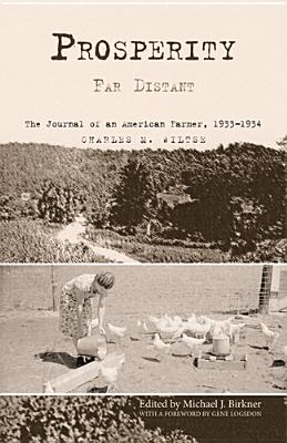 Prosperity Far Distant: The Journal of an Ohio Farmer, 1933-1934