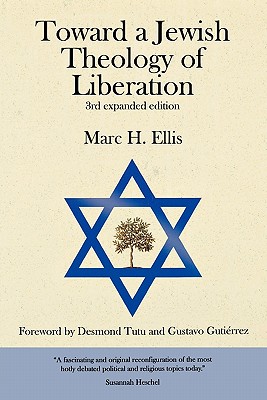Toward a Jewish Theology of Liberation: Foreword by Desmond Tutu and Gustavo Gutierrez