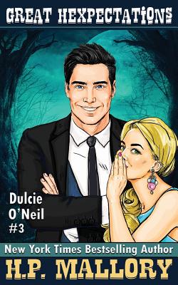 Great Hexpectations: Dulcie O’Neil Series