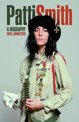 Patti Smith: The Biography