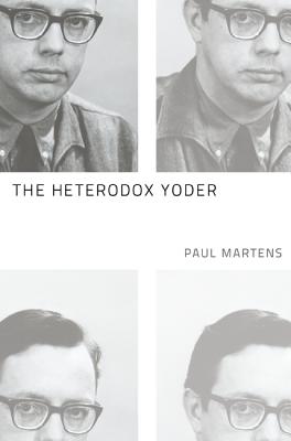 The Heterodox Yoder