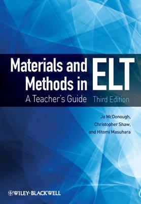 Materials and Methods in ELT: A Teacher’s Guide