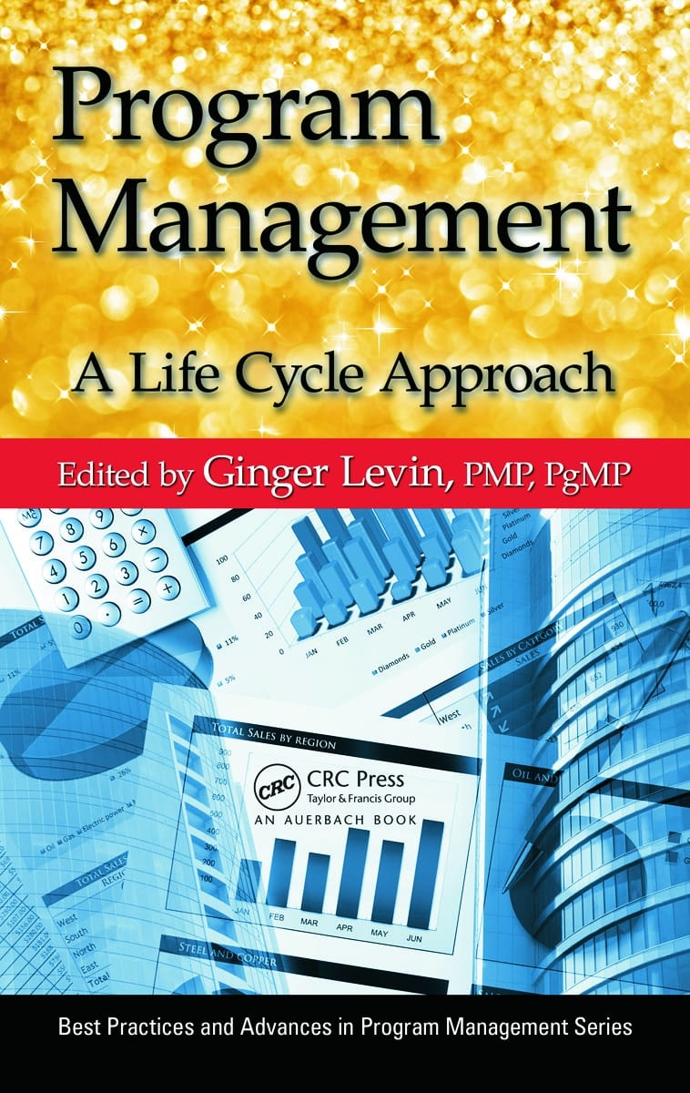 Program Management: A Life Cycle Approach