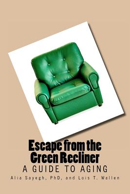 Escape from the Green Recliner